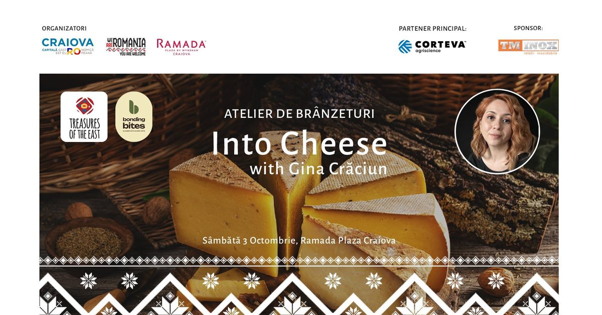 Afișul atelierului de brânzeturi „Into Cheese” cu Gina Crăciun