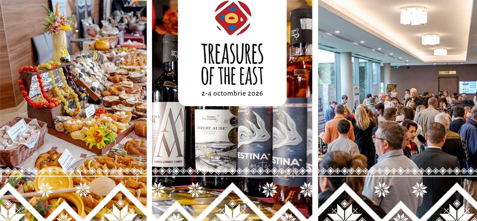 Treasures of the East 2026, 2–4 octombrie, Ramada Plaza Craiova — imagini din ediția precedentă: bucate tradiționale, vinuri românești și publicul festivalului